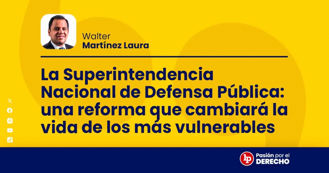 La Superintendencia Nacional de Defensa Pública